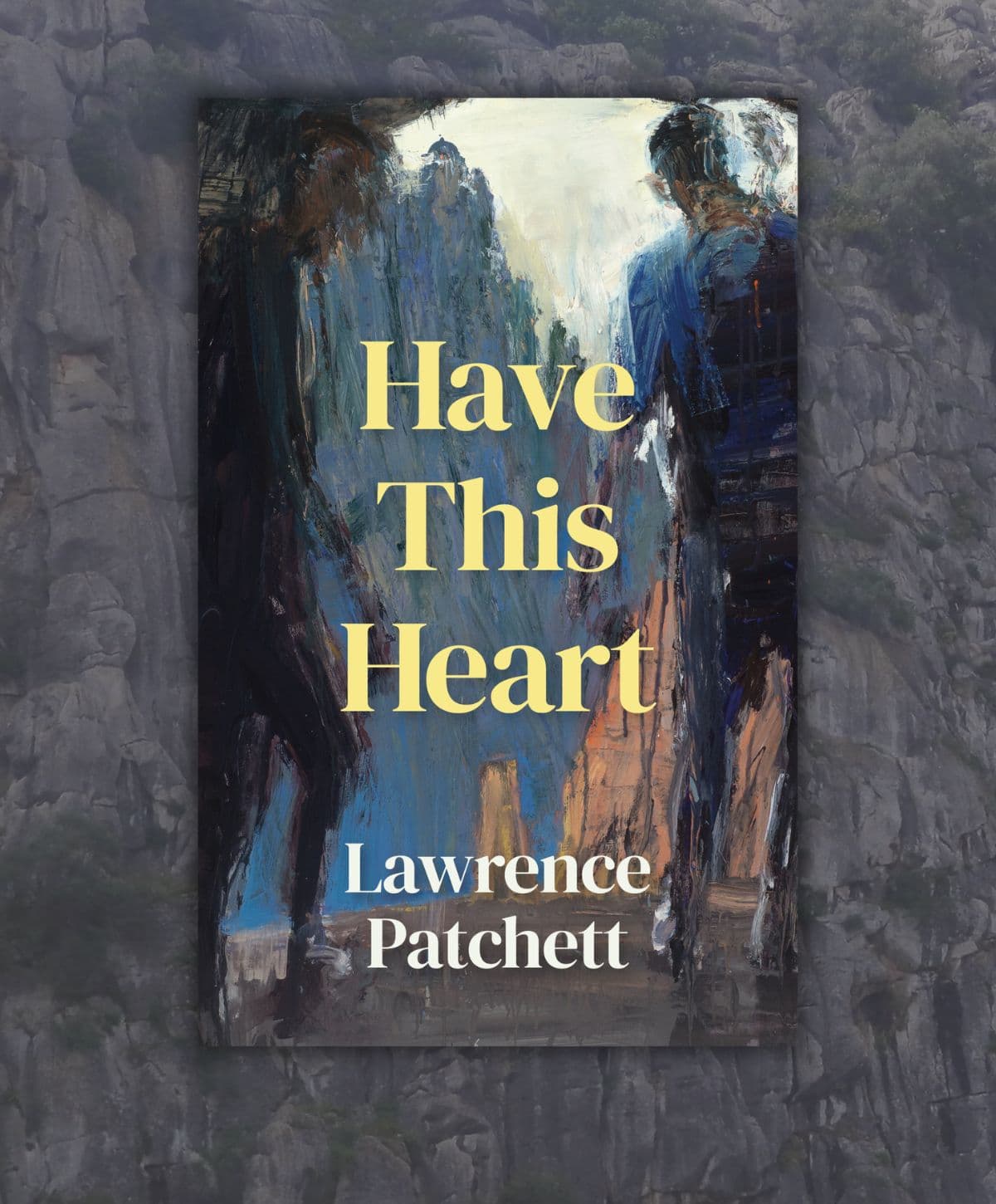 Review: Have this Heart, by Lawrence Patchett