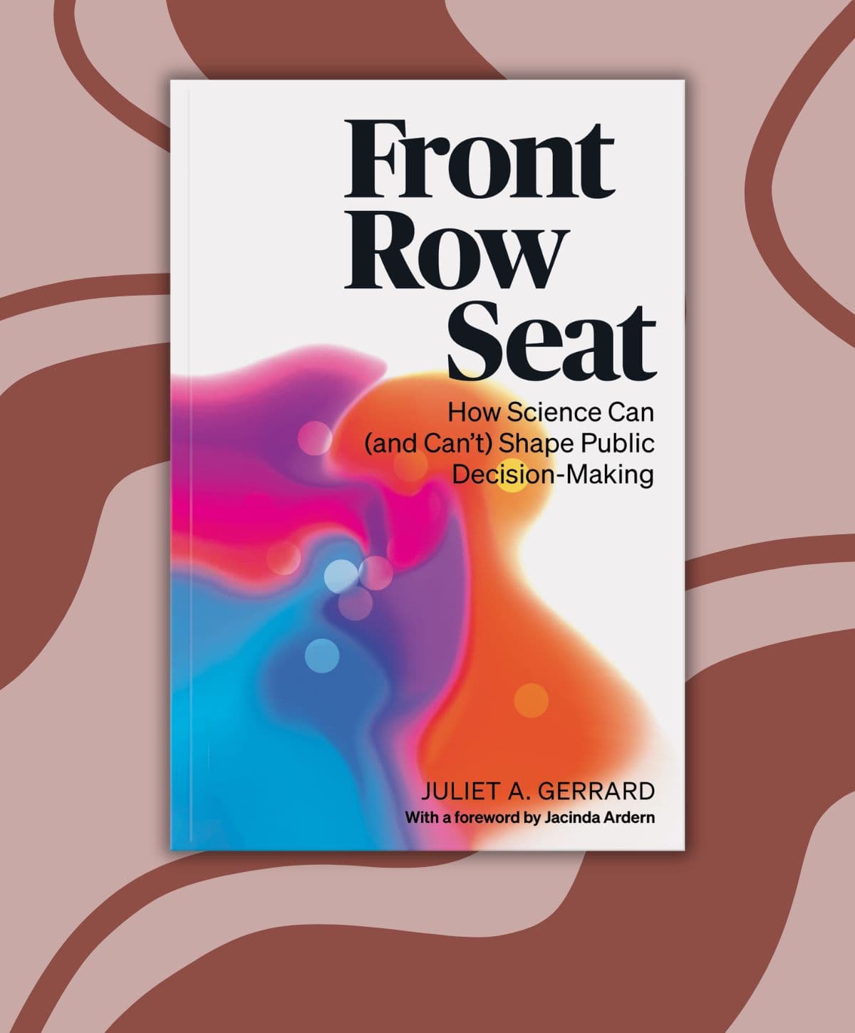 Review: Front Row Seat, by Dame Juliet Gerrard