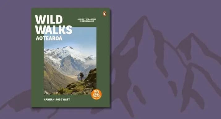 Fifty-nine of NZ's most iconic treks and how to tramp them