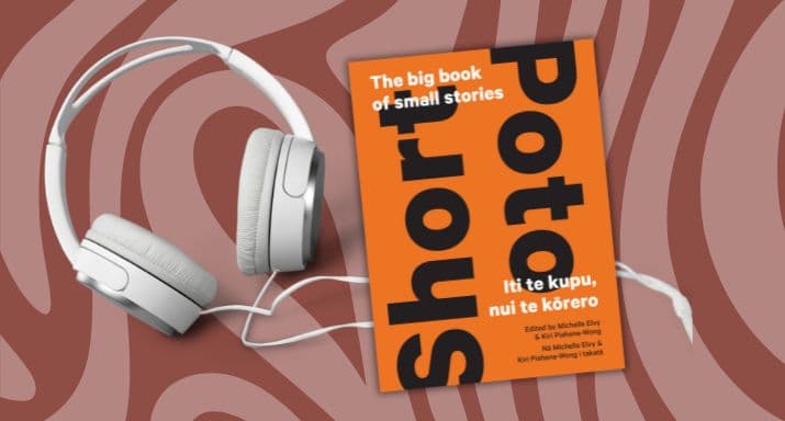 100 bilingual stories: Michelle Elvy and Kiri Piahana-Wong