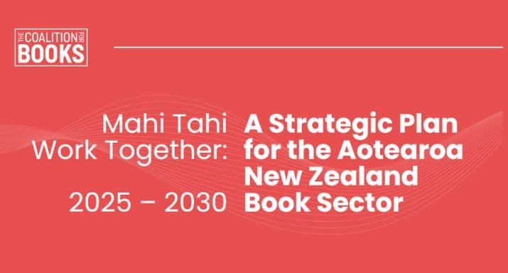 NZ Book Sector Unites: Strategic Plan