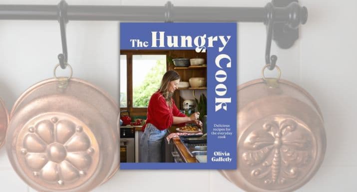 Review: The Hungry Cook, by Olivia Galletly