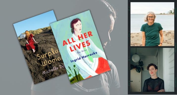 Interview: Ingrid Horrocks and Michelle Duff talk short stories