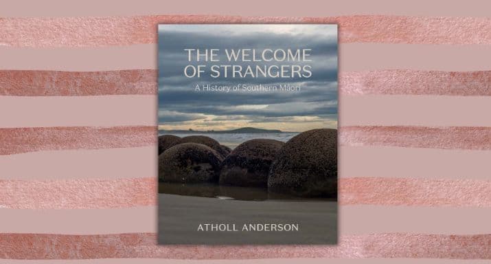 Review: The Welcome of Strangers, by Atholl Anderson