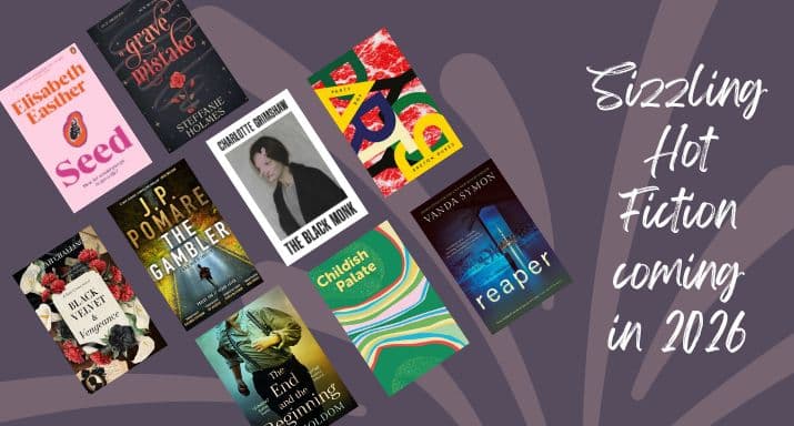 Sizzling hot fiction arriving in 2026 