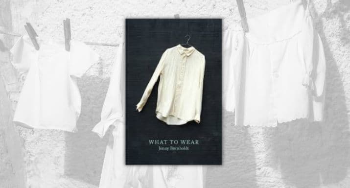 Capsule Review: What to Wear, by Jenny Bornholdt