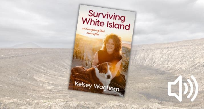 Listen: Kelsey Waghorn on Whakaari White Island and recovery