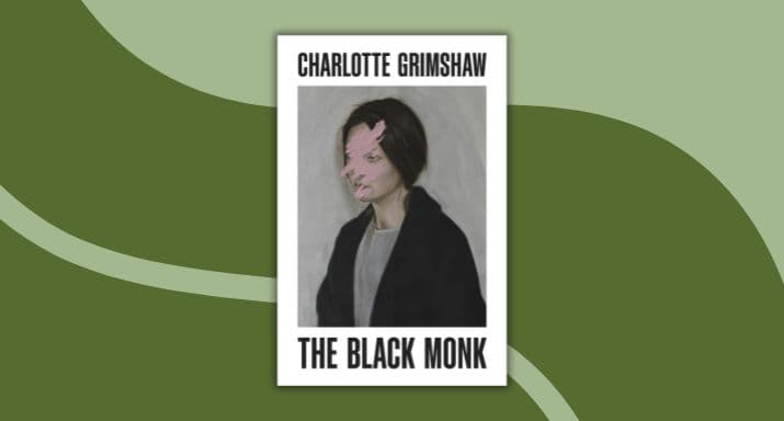 Review: The Black Monk, by Charlotte Grimshaw
