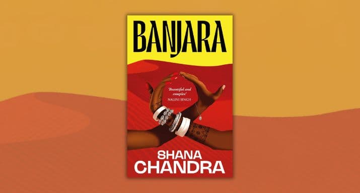 Extract: Banjara, by Shana Chandra
