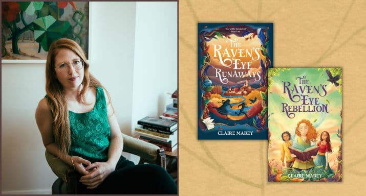 What inspired The Raven’s Eye series, by Claire Mabey