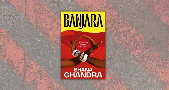 Review: Banjara, by Shana Chandra
