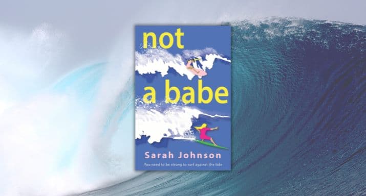 Extract: Not a Babe, by Sarah Johnson