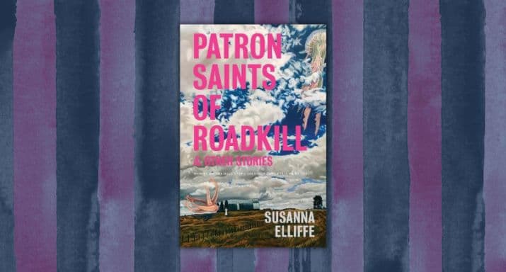 Review: Patron Saints of Roadkill and other stories