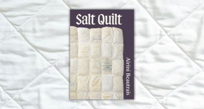 Capsule Review: Salt Quilt, by Airini Beautrais