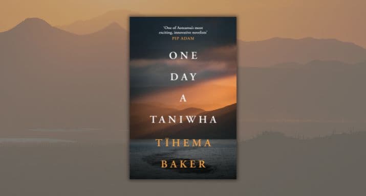 Review: One Day a Taniwha, by Tīhema Baker