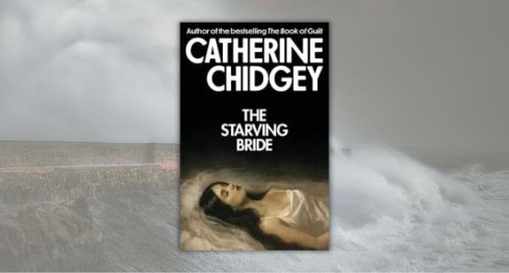 Review: The Starving Bride, by Catherine Chidgey