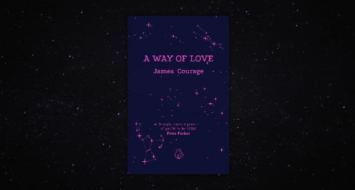Extract: A Way of Love, by James Courage