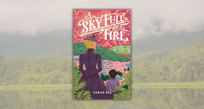 Review: A Sky Full of Fire, by Sarah Ell